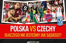 Polska piłka to czeski film, czeska to sukces w Europie. Jak to robią sąsiedzi?