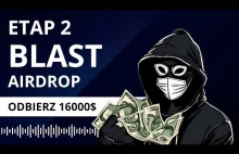 Airdrop Blast - RUSZA Etap 2 - Weź udział w dużym airdropie krypto!