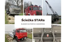 Ścieżka STARa - szlak śladami kultowych ciężarówek