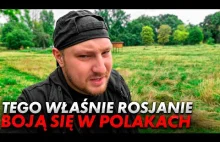 Rosjanin mówi, czego Rosjanie boją się w Polakach?