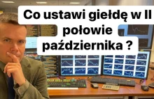 Zobacz Co Ustawi Giełdę w Końcówce Października - YouTube