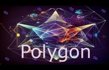 Polygon (MATIC) - Wszystko Co Musisz Wiedzieć (PODSTAWY)