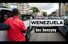Wenezuela znowu nie ma benzyng