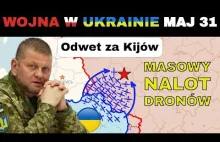 31 MAJ: Misja Odwet. NIKT NIE SPODZIEWAŁ SIĘ TAKICH REZULTATÓW | Wojna w Ukraini