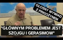 Prigożyn ociepla swój wizerunek i mówi problemach z rosyjską elitą i wojskiem