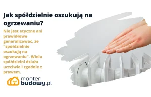 Jak spółdzielnie oszukują na ogrzewaniu? - MonterBudowy.pl