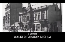 Sześć godzin walki o pałacyk Michla.