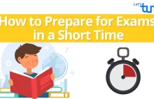 How Prepare Quickly For Your Exam