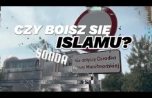 sonda o tym czy boimy się islamu + przepędzenie youtuberow spod meczetu