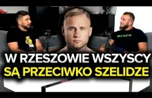 UFOL Kwiatkowski - cały Rzeszów jest przeciwko Szelidze.