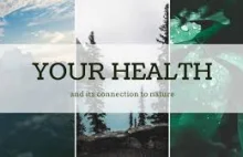 The Interconnectedness of Nature and Health