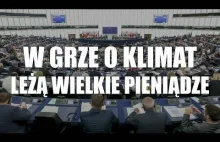 Celem polityki klimatycznej UE nie jest klimat. Chodzi o gospodarkę