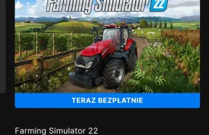 Farming Simulator 22 za darmo w Epic Games Store