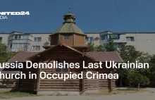 Okupant rozebrał ostatnią ukraińską cerkiew na Krymie