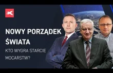 Nowy porządek świata. Kto wygra wielkie starcie mocarstw? | prof. Góralczyk, Bud