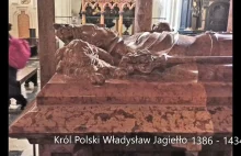 Sarkofag Króla Polski Władysława Jagiełły ( na fotografii)