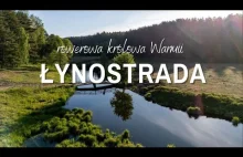 Warmińska Łynostrada - ciekawa trasa trekkingowo-rowerowa