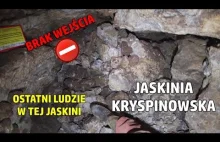 Ostatnie wejście | Jaskinia Kryspinowska | Z cyklu HISTORIE PBJ | Cave