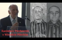 Kazimierz Piechowski o Witoldzie Pileckim