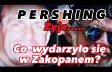 Pershing żyje !!! Co wydarzyło się w Zakopanem ? Analizuję zdjęcie Andrzeja K.