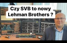 Czy SVB To Nowy Lehman Brothers? Czy Będzie Wyprzedaż Na Giełdach?