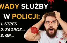 Wady służby w policji - nie warto?