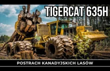 TIGERCAT 635H - Postrach Kanadyjskich Lasów
