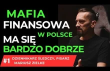 Mariusz Zielke o patologiach głównych mediów i mafii finansowej w Polsce