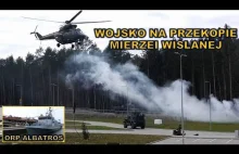 Wojsko na Przekopie Mierzei Wiślanej -wielkie ćwiczenia 17.04. Myśliwce, helikop