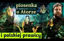 CZŁOWIECZEŃSTWO - piosenka o Atorze (wideoprezentacje) i polskiej prawicy
