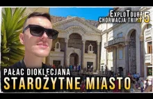 Starożytne miasto! - Pałac Dioklecjana / SPLIT / Chorwacja