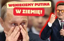 Hołownia: PUTINA WGNIECIEMY W ZIEMIĘ!!!