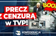 TVP od miesięcy cenzuruje Konfederację!