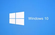 Nie aktualizujesz Windowsa 10? Microsoft Cię do tego zmusi...