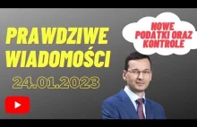 Prawdziwe wiadomości z polski i świata 24.01.2023