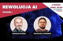 Rewolucja AI - rozmawiają Tomasz Rożek i Mateusz Chrobok