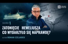 Dlaczego Heweliusz zatonął? Kulisy tragedii I Heweliusz. Prawdziwa historia #1