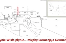 Wisła - granica między Sarmacją a Germanią