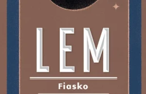 Stanisław Lem, "Fiasko"