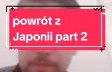 powrót z Japonii part 2 | TikTok