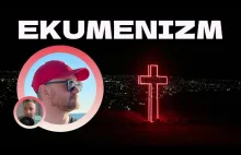 Ekumenizm i wyzwania chrześcijaństwa z red. nacz. Ekumenizm.pl