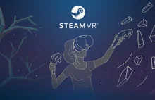 SteamVR 2.0 - Valve udostępnił nową aktualizację