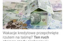 WAKACJE KREDYTOWE przedłużone przez AKTUALNY RZĄD w ostatniej chwili?