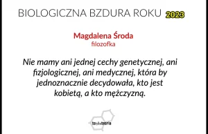 Prof. Magdalena Środa nominowana do Biologicznej Bzdury Roku 2023
