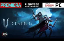 V RISING I PREMIERA wersji 1.0! - obszerny materiał z gry :)