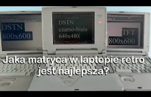 Jaka matryca LCD w laptopie była najlepsza w latach #90s ?