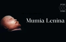 Mumia Lenina - IrytujacyHistoryk