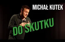 Michał Kutek - Do skutku | Stand-up | 2023