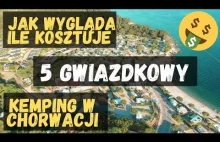 Krk Premium Camping Resort, 5 gwiazdkowy camping w Chorwacji
