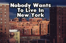Dlaczego ludzie nie chcą mieszkać w Nowym Jorku? [ENG]